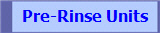 Pre-Rinse Units